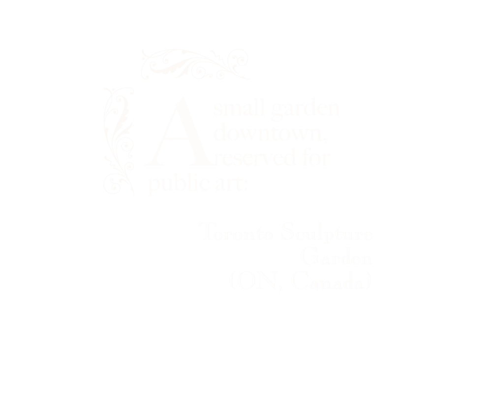 A small garden downtown, reserved for public art:
Toronto Sculpture Garden (ON, Canada).