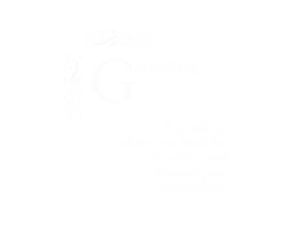 Geocaching. An activity where you hunt for treasures and discover your surroundings.